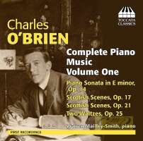 O’Brien: Piano Music Vol. 1